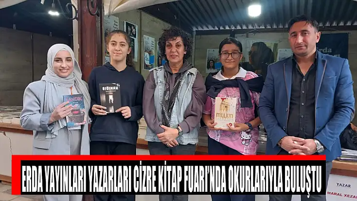Erda Yayınları Yazarları Cizre Kitap Fuarı’nda okurlarıyla buluştu