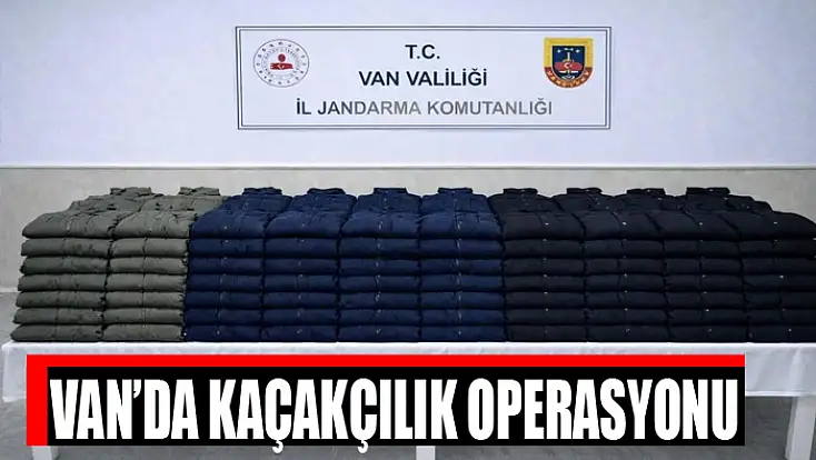 Van’da kaçakçılık operasyonu