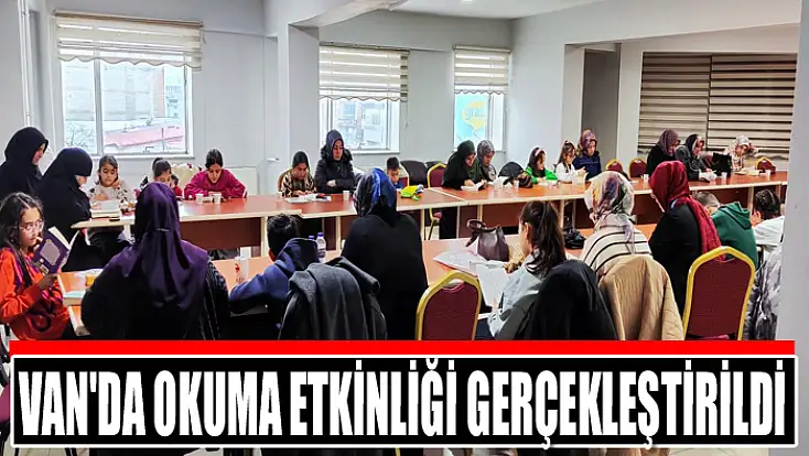 Van'da okuma etkinliği gerçekleştirildi