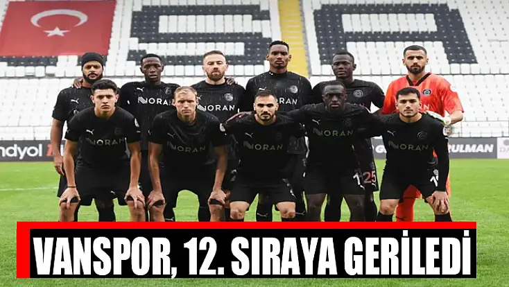 Vanspor, 12. sıraya geriledi