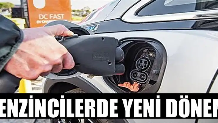 Benzincilerde yeni dönem! Elektrik satışına hazırlanıyorlar