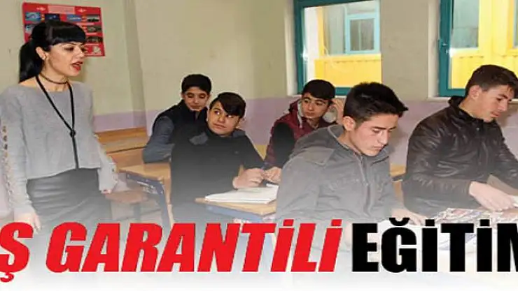 İş garantili eğitim 