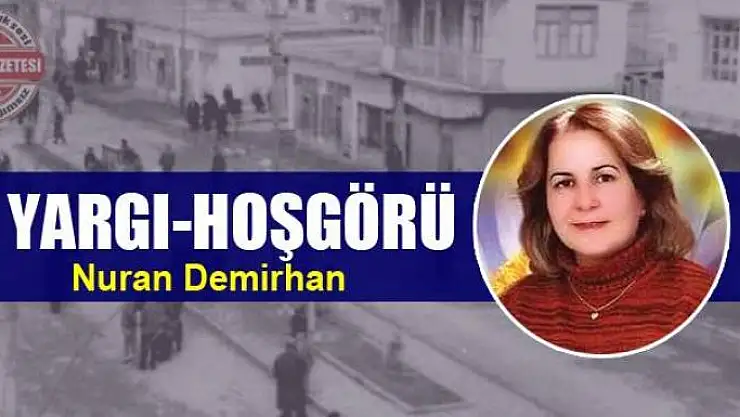 Ön yargı- hoşgörü