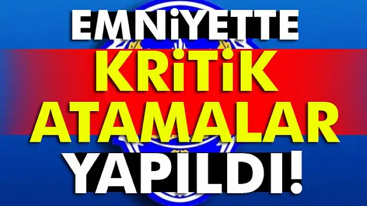 Emniyet teşkilatında yeni terfiler belli oldu