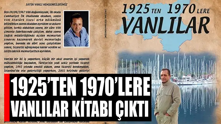 1925'TEN 1970'LERE VANLILAR KİTABI ÇIKTI