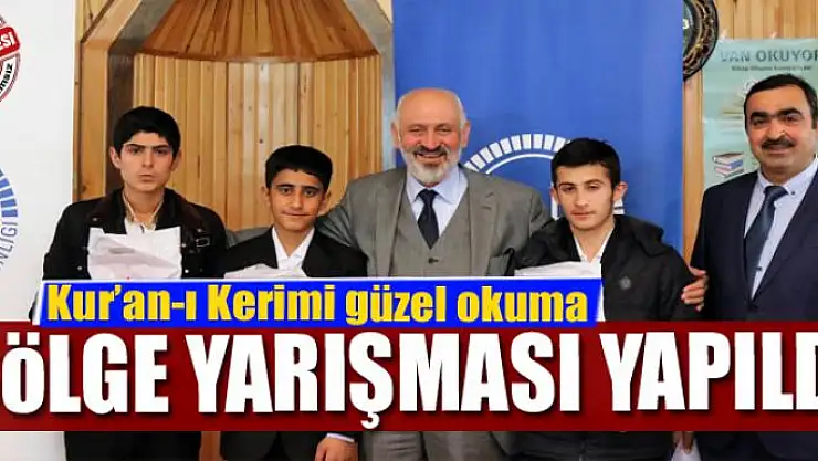Kur'an-ı Kerimi güzel okuma bölge yarışması