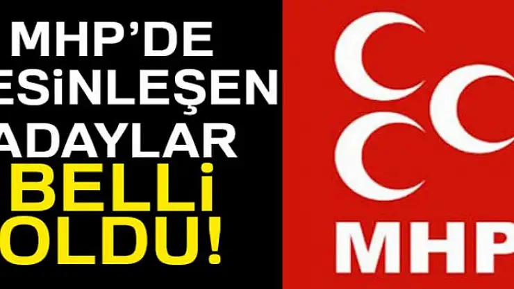 MHP, belediye başkan adaylarını açıkladı