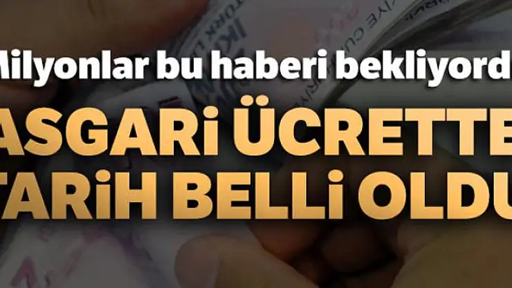Asgari ücret yarın saat 14:00'te belli olacak