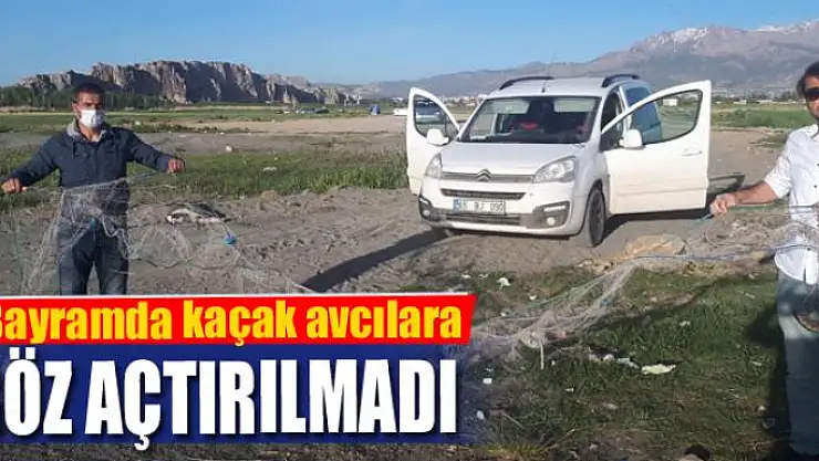 Bayramda kaçak avcılara göz açtırılmadı