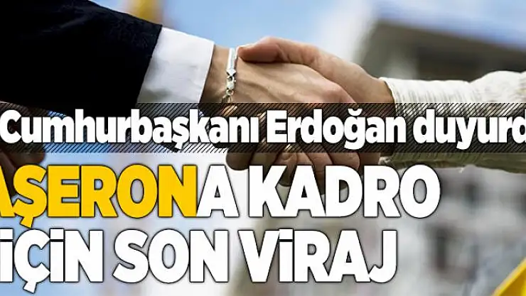 Taşerona kadro için son viraja girildi