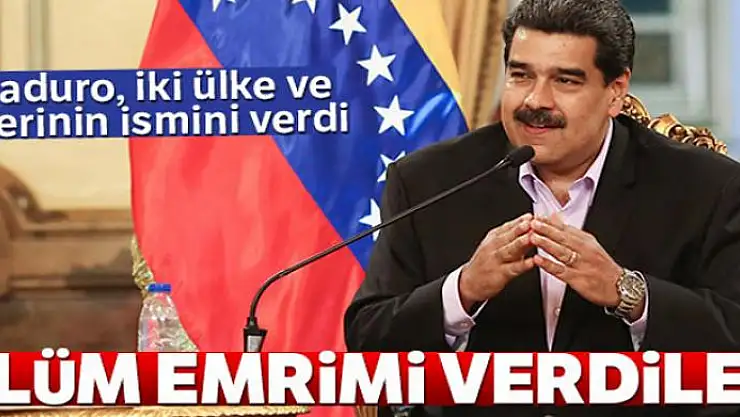 Maduro: 'Trump beni öldürme emri verdi'