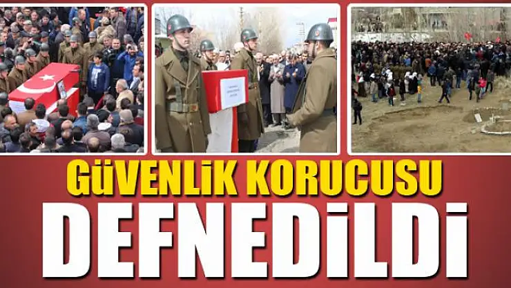 Evinin önünde saldırıya uğrayan güvenlik korucusu defnedildi 