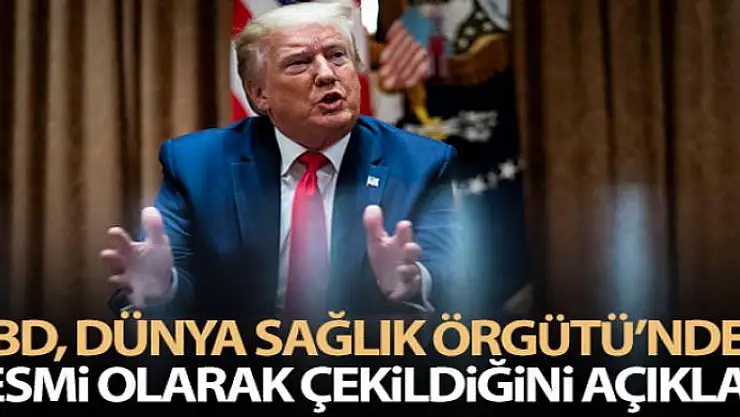 ABD'de Trump yönetimi, Dünya Sağlık Örgütü'nden çekildiğine dair Kongre'yi bilgilendirdi
