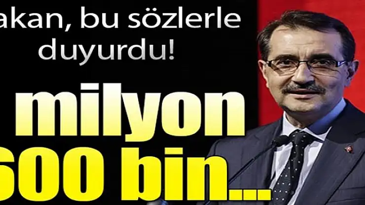 Enerji Bakanı Dönmez yıl sonu hedefini açıkladı