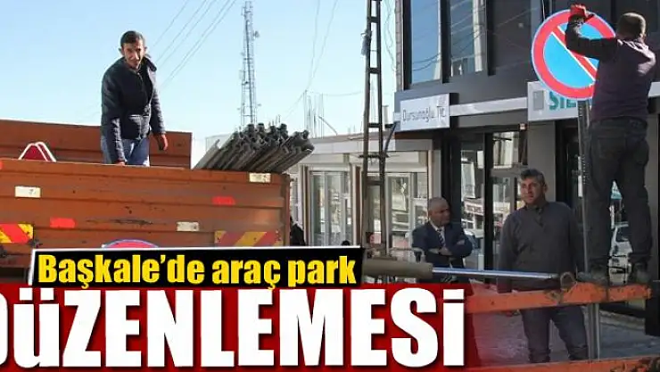 Başkale'de araç park düzenlemesi