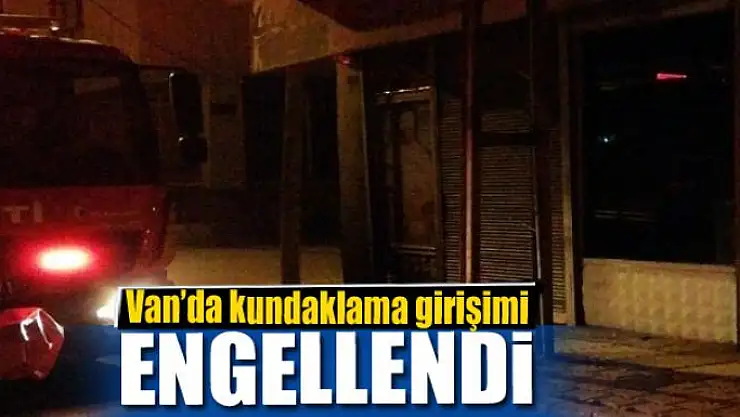 Van'da kundaklama girişimi