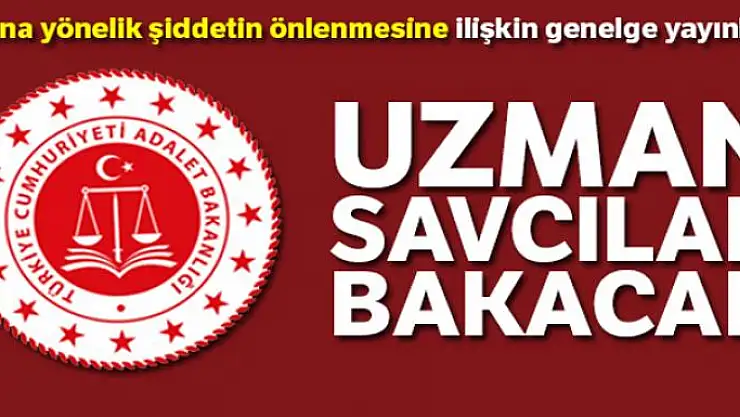 Adalet Bakanlığından kadına yönelik şiddetin önlenmesine ilişkin genelge