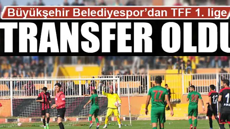 Van Büyükşehir Belediyespor'dan TFF 1. Lige Transfer Oldu