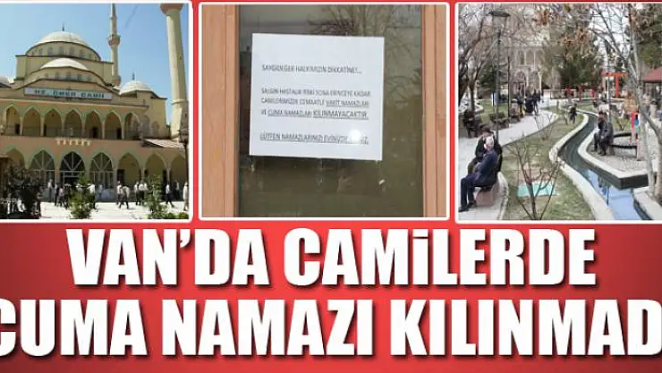 Van'da camilerde cuma namazı kılınmadı