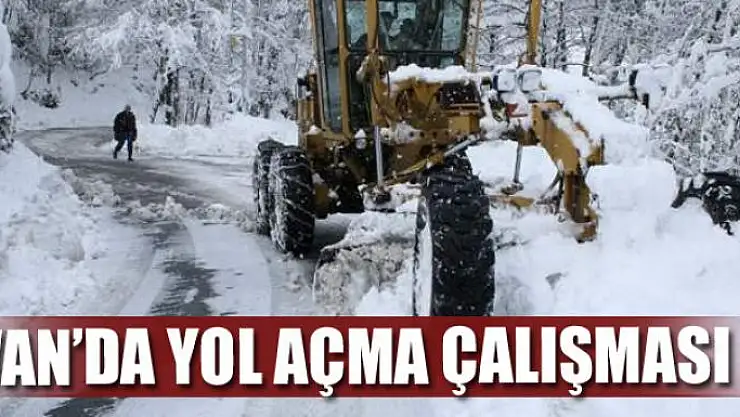 Van'da yol açma çalışması