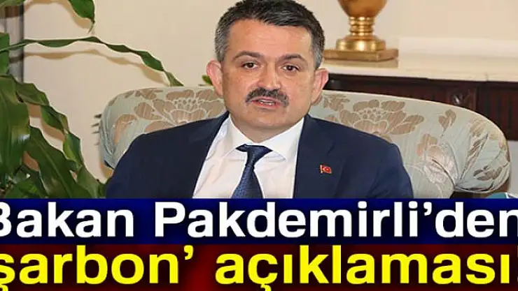 Bakan Pakdemirli'den 'şarbon' açıklaması