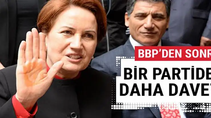 BBP'den sonra Akşener'e bir partiden daha çağrı!