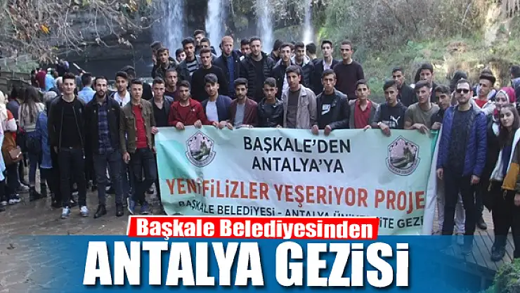 Başkale Belediyesinden Antalya gezisi