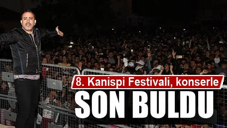 8. Kanispi Festivali, Haluk Levent konseri ile son buldu