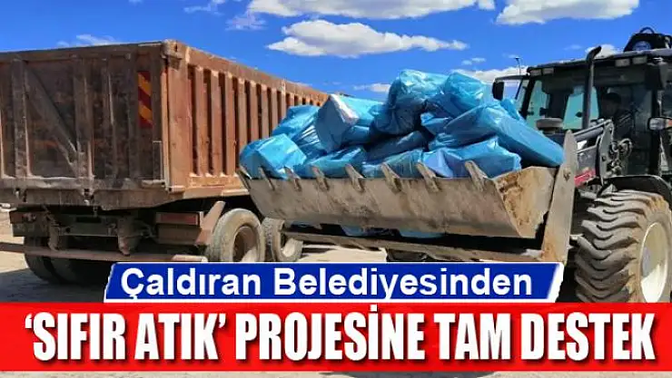 Çaldıran Belediyesinden 'Sıfır Atık' projesine tam destek