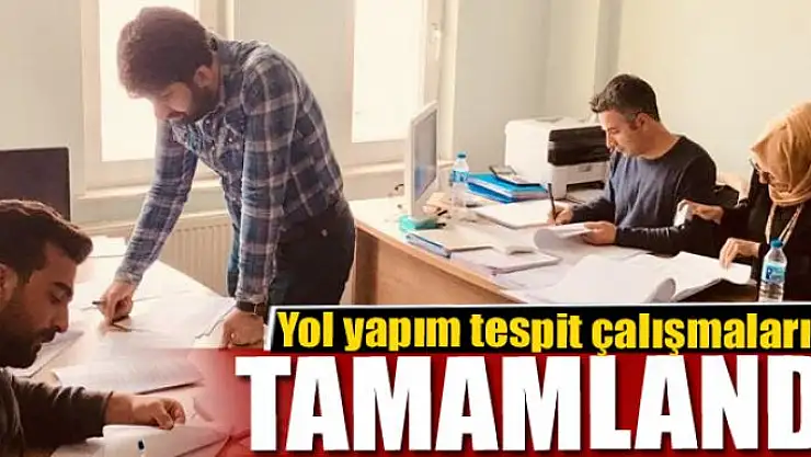 Çaldıran'da yol yapım tespit çalışmaları tamamlandı