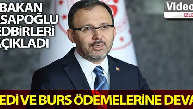 Bakan Kasapoğlu, korona virüs tedbirlerini açıkladı