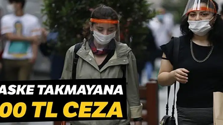 Maske takmayana 900 TL para cezası