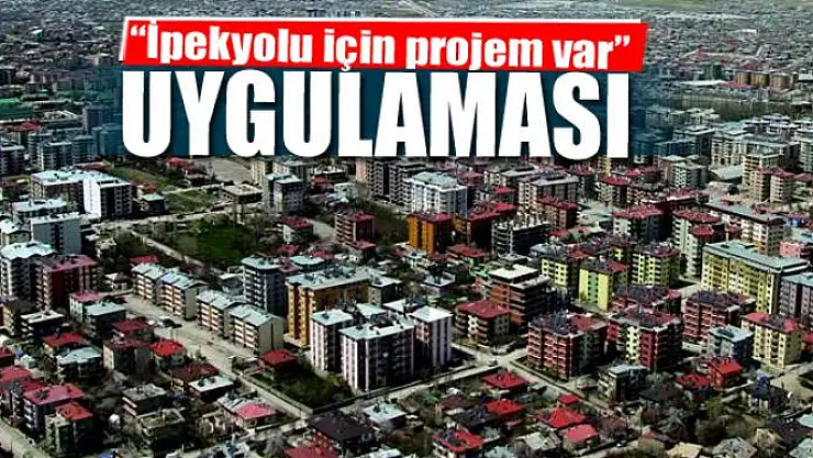 'İpekyolu için projem var' uygulaması 