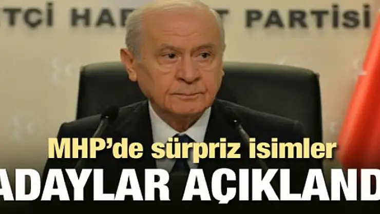 MHP'de sıcak saatler! Adaylar açıklandı