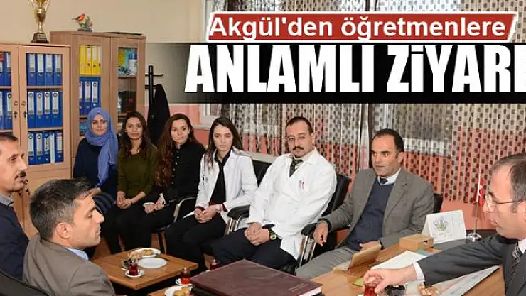 Akgül'den öğretmenlere anlamlı ziyaret