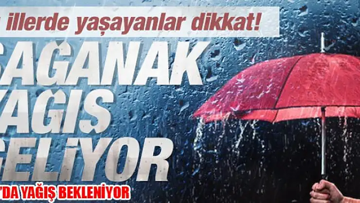 Meteoroloji yağış uyarısı yaptı