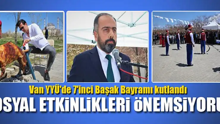 Van YYÜ'de 7'inci Başak Bayramı kutlandı