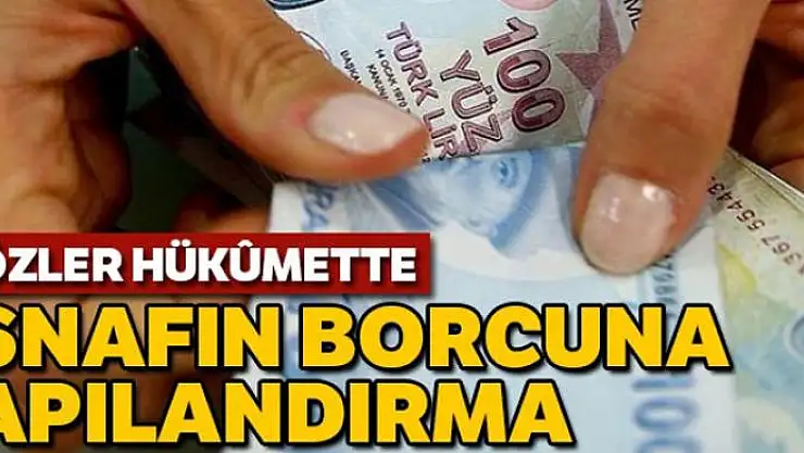 AK Partili vekiller iletti, gözler hükümete çevrildi: Esnaf, sanayici, ihracatçı yapılandırma bekliyor