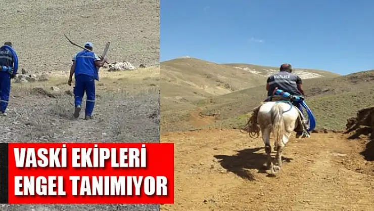VASKİ ekipleri engel tanımıyor