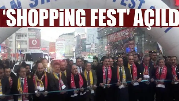 'Shopping Fest' açıldı