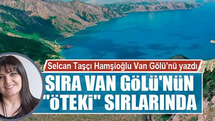 SIRA VAN GÖLÜ'NÜN