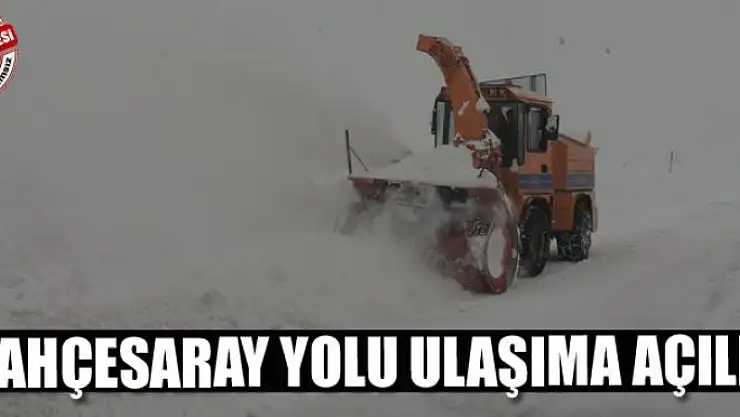 Bahçesaray yolu ulaşıma açıldı