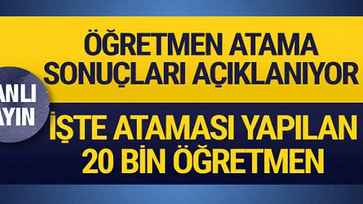 Öğretmen atama sonuçları açıklanıyor