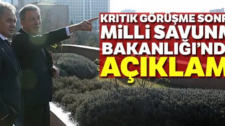 Milli Savunma Bakanlığı: 'Rusya ile Astana ve Soçi mutabakatları çerçevesinde Suriye'deki son durum değerlendirildi'