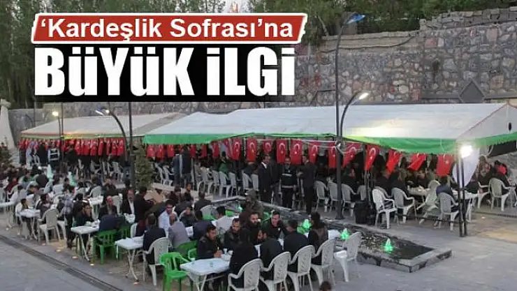 'Kardeşlik Sofrası'na yoğun ilgi