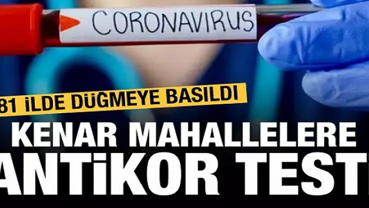 Kenar mahallelere kadar antikor testi