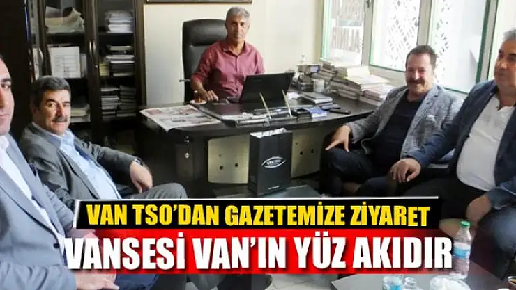 FEVZİ ÇELİKTAŞ: VANSESİ VAN'IN YÜZ AKIDIR