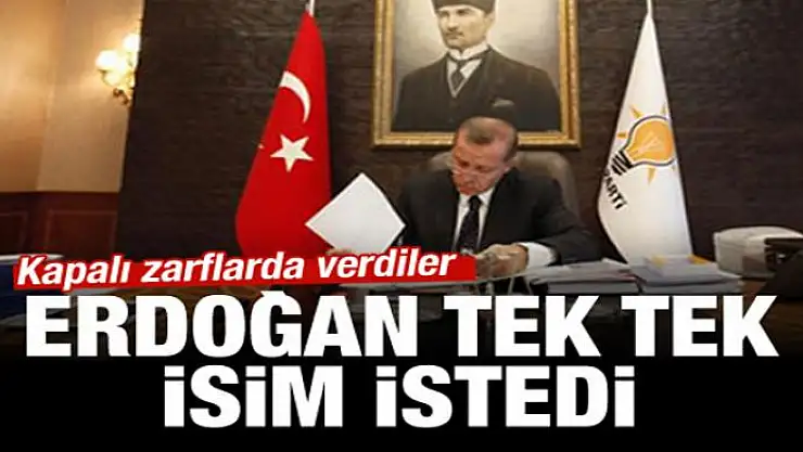 Cumhurbaşkanı Erdoğan MYK'dan zarfla isim aldı!