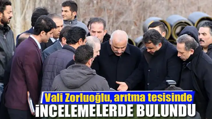 Vali Zorluoğlu, arıtma tesisinde incelemelerde bulundu