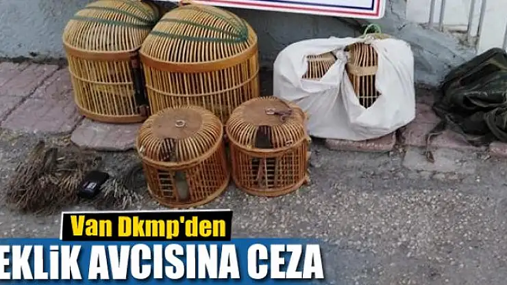 Van Dkmp'den keklik avcısına ceza